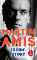 Couverture du livre « Inside story » de Martin Amis aux éditions Le Livre De Poche