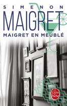Couverture du livre « Maigret en meuble » de Georges Simenon aux éditions Le Livre De Poche