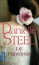 Couverture du livre « Le fantôme » de Danielle Steel aux éditions Pocket