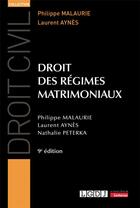 Couverture du livre « Droit des régimes matrimoniaux (9e édition) » de Philippe Malaurie et Nathalie Peterka et Laurent Aynes aux éditions Lgdj