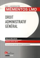 Couverture du livre « Droit administratif général » de Ramu De Bellescize aux éditions Gualino