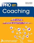 Couverture du livre « Pro en... : coaching ; 63 outils ; 11 plans d'action métier » de Sylvie Loubiere et Nathalie Baker aux éditions Vuibert