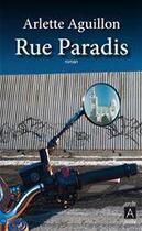 Couverture du livre « Rue Paradis » de Arlette Aguillon aux éditions Archipel