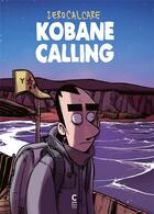 Couverture du livre « Kobane calling » de Zerocalcare aux éditions Cambourakis