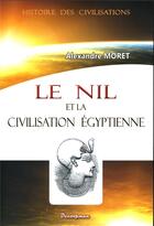 Couverture du livre « Le Nil et la civilisation égyptienne » de Alexandre Moret aux éditions Decoopman