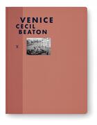 Couverture du livre « Venice » de Cecil Beaton aux éditions Louis Vuitton