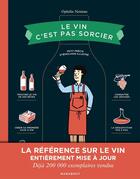 Couverture du livre « Le vin c'est pas sorcier » de Ophelie Neiman aux éditions Marabout