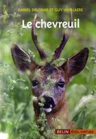 Couverture du livre « Le chevreuil » de Van Laere / Delorme aux éditions Belin