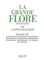 Couverture du livre « La grande flore ; familles 93 à 102 » de Gaston Bonnier aux éditions Belin