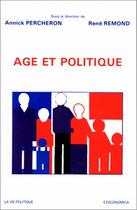 Couverture du livre « Age Et Politique » de Percheron aux éditions Economica