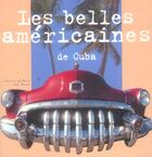 Couverture du livre « Les belles américaines de cuba » de Baudot. Jean/Al aux éditions Creations Du Pelican