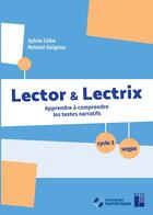 Couverture du livre « Lector et lectrix cycle 3 + cd-rom + telechargement » de  aux éditions Retz