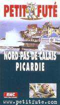 Couverture du livre « Nord pas-de-calais picardie 2003, le petit fute (édition 2003) » de Collectif Petit Fute aux éditions Le Petit Fute