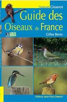 Couverture du livre « Guide des oiseaux de france » de Gilles Bentz aux éditions Gisserot