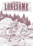Couverture du livre « Lonesome Tome 4 : Le territoire du sorcier » de Yves Swolfs aux éditions Lombard