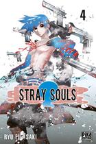 Couverture du livre « Stray souls Tome 4 » de Ryu Fujisaki aux éditions Pika