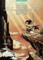 Couverture du livre « La Jeune Fille et le Vent T01 : Soon-Li » de Ryelandt+Jung aux éditions Delcourt