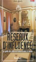 Couverture du livre « Reseaux d influence edition 2001 » de Alain Marty aux éditions Ramsay