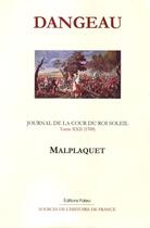 Couverture du livre « JOURNAL D'UN COURTISAN. T22 (1709) Malplaquet. » de Philippe De Courcillon (Marquis De) Dangeau aux éditions Paleo