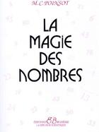 Couverture du livre « La magie des nombres » de M.C. Poinsot aux éditions Bussiere