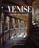 Couverture du livre « Venise au fil des palais » de Fasolo/Smith aux éditions Liana Levi