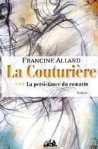 Couverture du livre « La couturière t.3 ; la permanence du romarin » de Francine Allard aux éditions Trois Pistoles