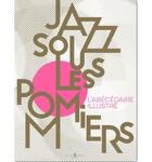 Couverture du livre « Jazz sous les pommiers - l'abecedaire illustre » de  aux éditions Big Red One