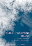 Couverture du livre « NOUVELLES DE DANSE T.53 ; scientifiquement danse : quand la danse puise aux sciences et réciproquement » de  aux éditions Contredanse
