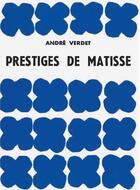Couverture du livre « Prestiges de Matisse » de Andre Verdet aux éditions Pagine D'arte