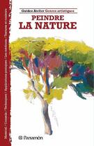 Couverture du livre « Peindre la nature » de  aux éditions Parramon