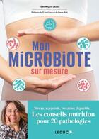 Couverture du livre « Mon microbiote sur mesure » de Veronique Liesse aux éditions Leduc