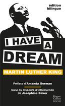 Couverture du livre « I have a dream ; discours d'introduction » de Martin Luther King et Josephine Baker aux éditions Harpercollins
