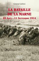 Couverture du livre « La bataille de la Marne » de Joseph Galieni aux éditions Laville