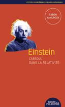 Couverture du livre « Einstein, l'absolu dans la relativité » de Fabien Amouroux aux éditions Ancrages