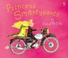 Couverture du livre « Princess smartypants » de Babette Cole aux éditions Puffin Uk