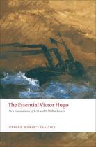 Couverture du livre « The Essential Victor Hugo » de Victor Hugo aux éditions Oup Oxford