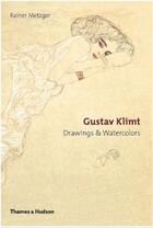 Couverture du livre « Gustav klimt drawings & watercolours » de Rainer Metzger aux éditions Thames & Hudson