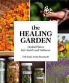 Couverture du livre « The healing garden » de Soule Deb/Haley Moll aux éditions Princeton Architectural