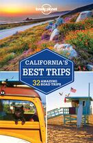 Couverture du livre « California's best trips (3e édition) » de Collectif Lonely Planet aux éditions Lonely Planet France