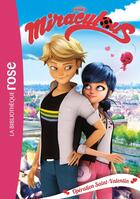 Couverture du livre « Miraculous t.5 ; opération Saint-Valentin » de  aux éditions Hachette Jeunesse