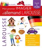 Couverture du livre « Mon premier imagier d'allemand Larousse » de  aux éditions Larousse