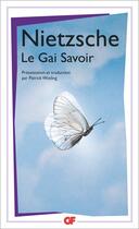 Couverture du livre « Le gai savoir » de Frederic Nietzsche aux éditions Flammarion