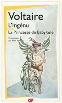 Couverture du livre « L'ingénu ; La princesse de Babylone » de Voltaire aux éditions Flammarion