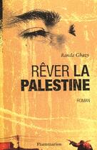 Couverture du livre « Rever la palestine » de Ghazy R aux éditions Flammarion Jeunesse