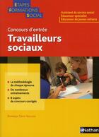 Couverture du livre « Concours d'entrée ; travailleurs sociaux (édition 2011) » de  aux éditions Nathan