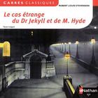 Couverture du livre « Le cas étrange du Dr Jekyll et M.Hyde » de Robert Louis Stevenson aux éditions Nathan