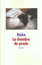 Couverture du livre « Chambre du pendu (la) » de Moka aux éditions Ecole Des Loisirs