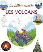 Couverture du livre « Les volcans » de Emilie Beaumont et Helene Grimault aux éditions Fleurus