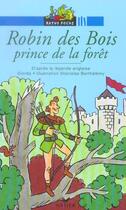 Couverture du livre « Ratus Poche - Robin Des Bois, Prince De La Foret - D'Apres La Legende Anglaise » de Guion-J+J+Barthelemy aux éditions Hatier