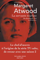 Couverture du livre « La servante écarlate » de Margaret Atwood aux éditions Robert Laffont